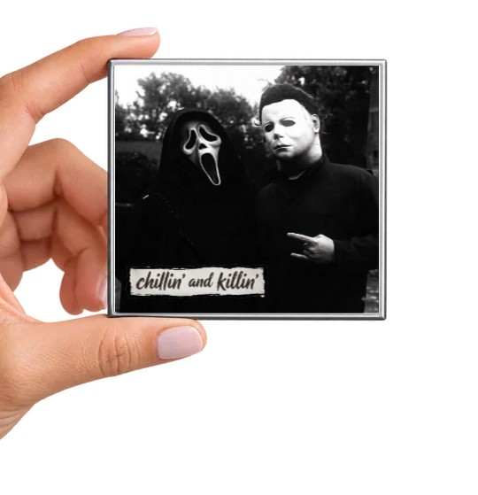 Chillin' and Killin' Magnet