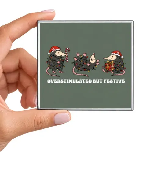 Overstimulated but Festive Possums Magnet