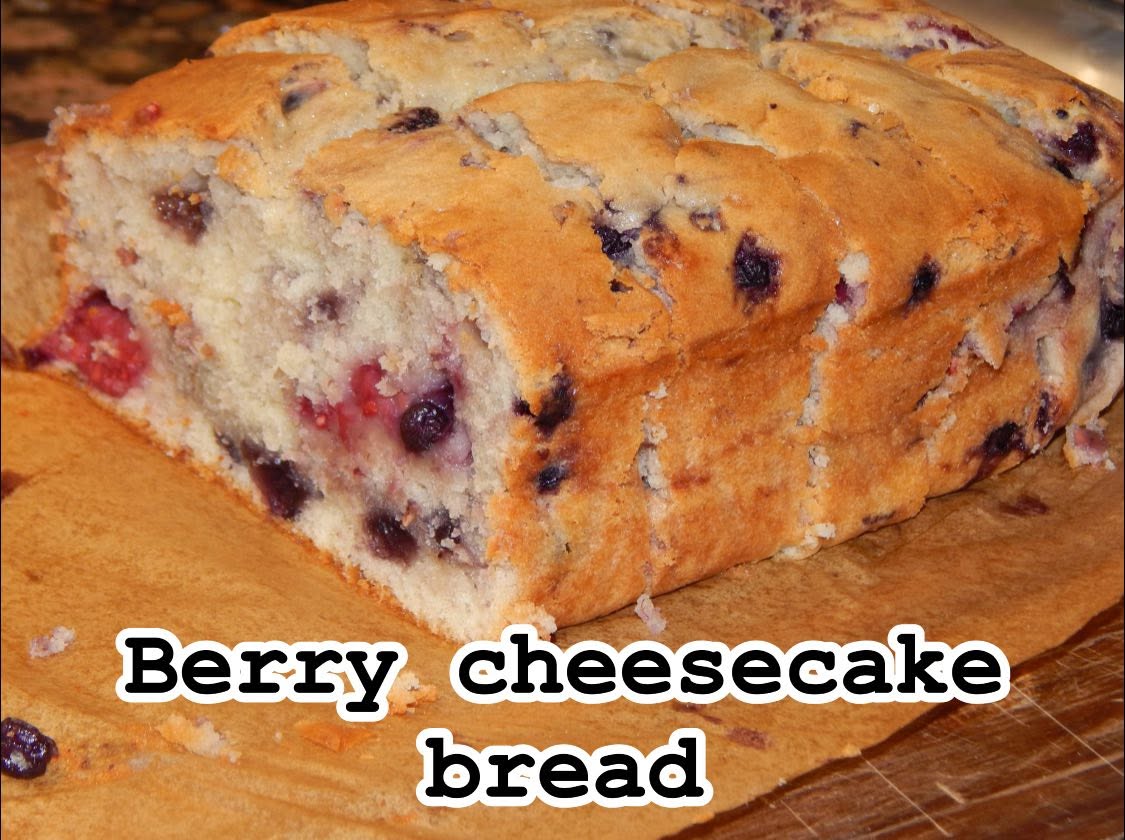 Berry Cheesecake Bread