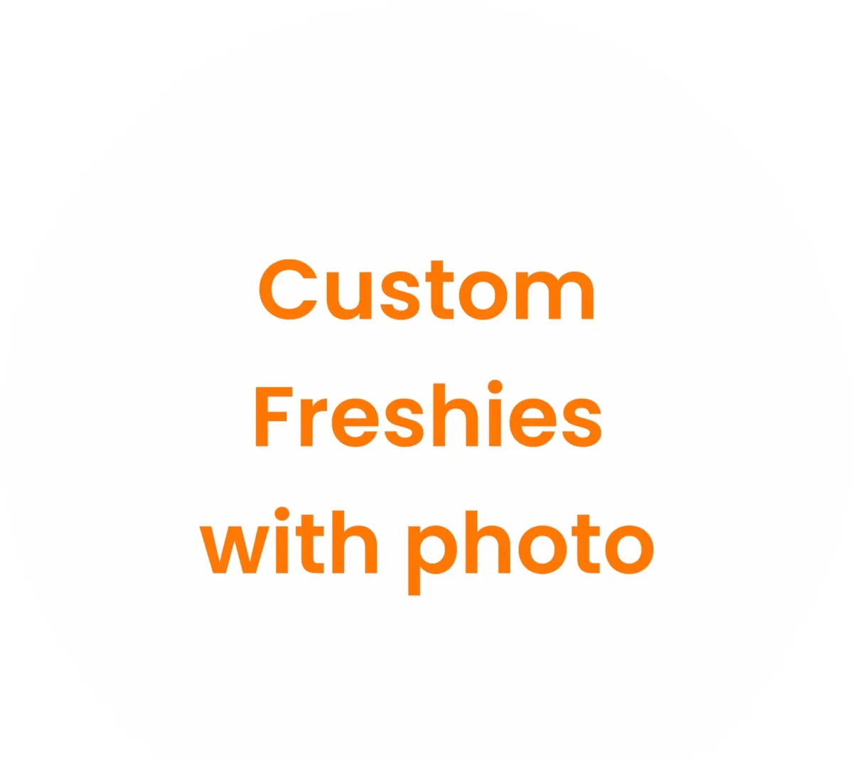 Customize scented Freshie with photo