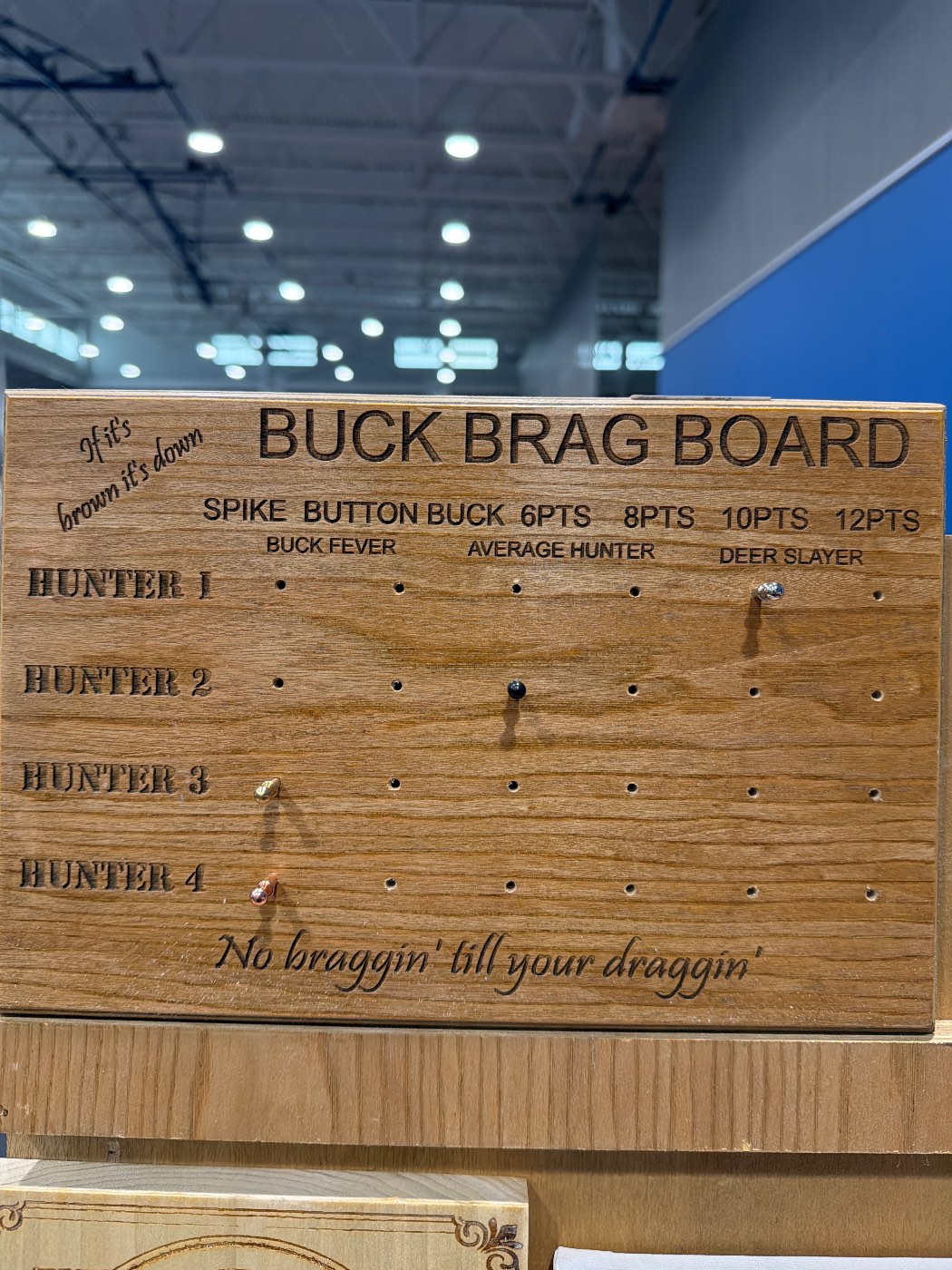 Buck brag board