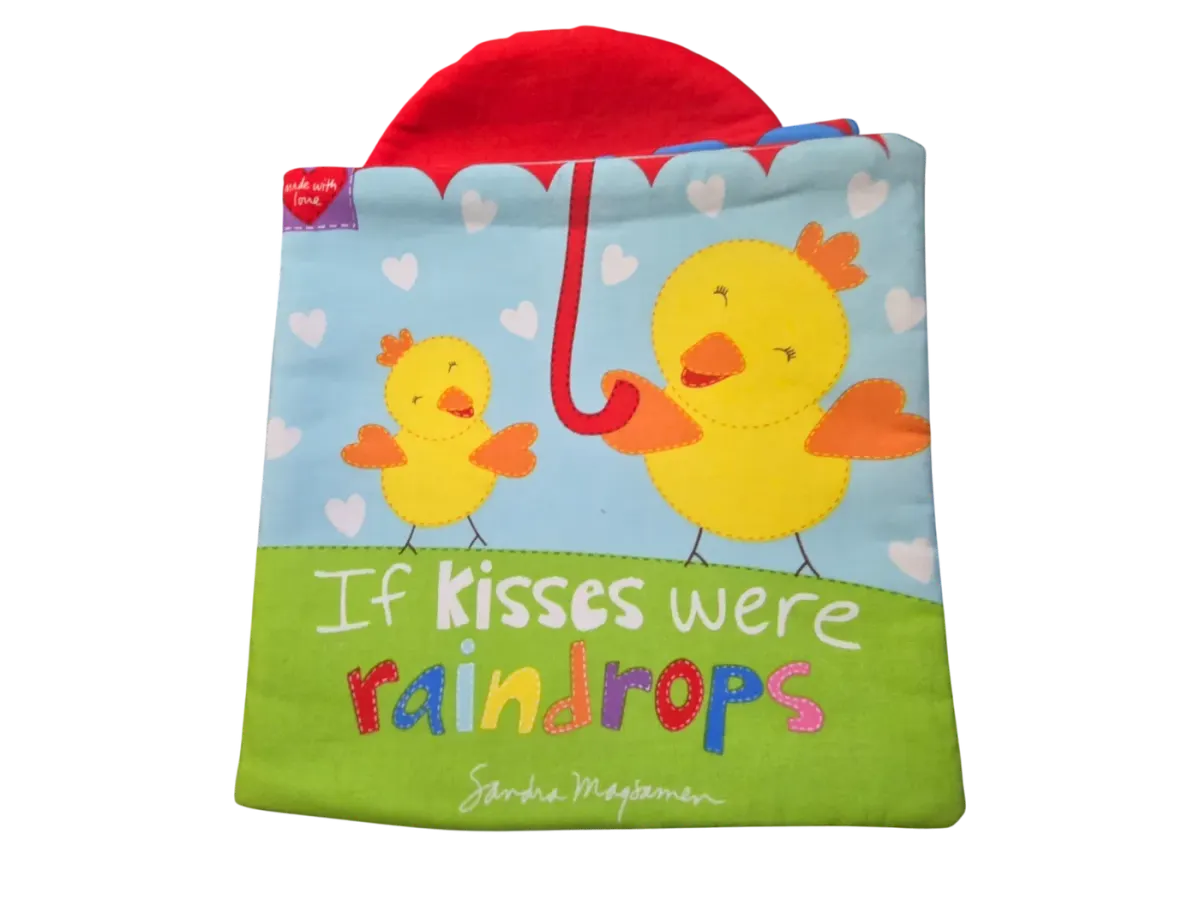 If kisses were raindrops